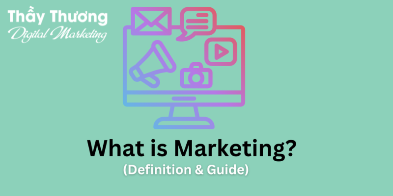 Marketing là gì