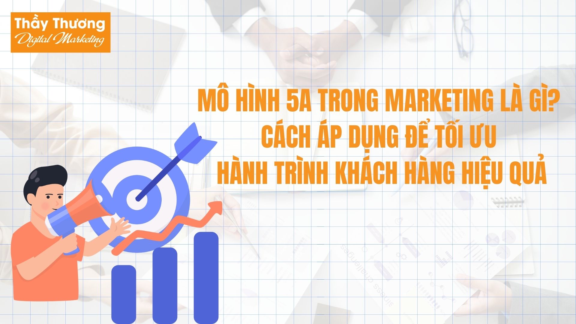 Mô hình 5A trong Marketing