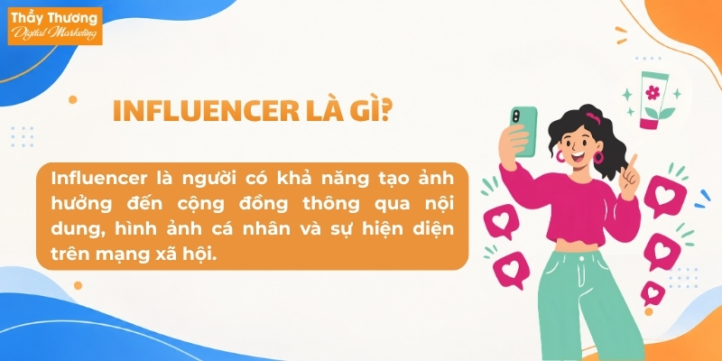 KOL, KOC, Influencer Là Gì? Phân Biệt Và Cách Chọn Người Phù Hợp